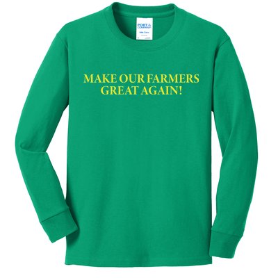 Make Our Farmers Great Again Kids Long Sleeve Shirt