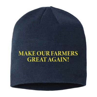 Make Our Farmers Great Again Sustainable Beanie