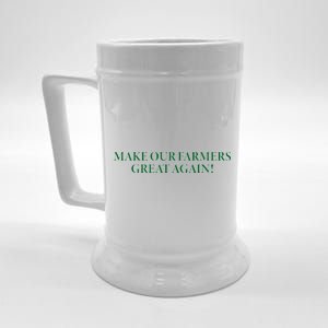 Make Our Farmers Great Again Beer Stein