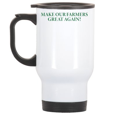 Make Our Farmers Great Again Stainless Steel Travel Mug