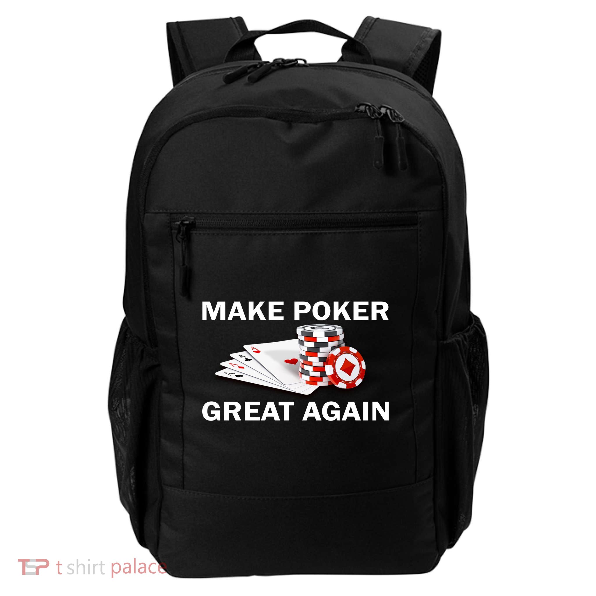Make Poker Great Again Daily Commute Backpack