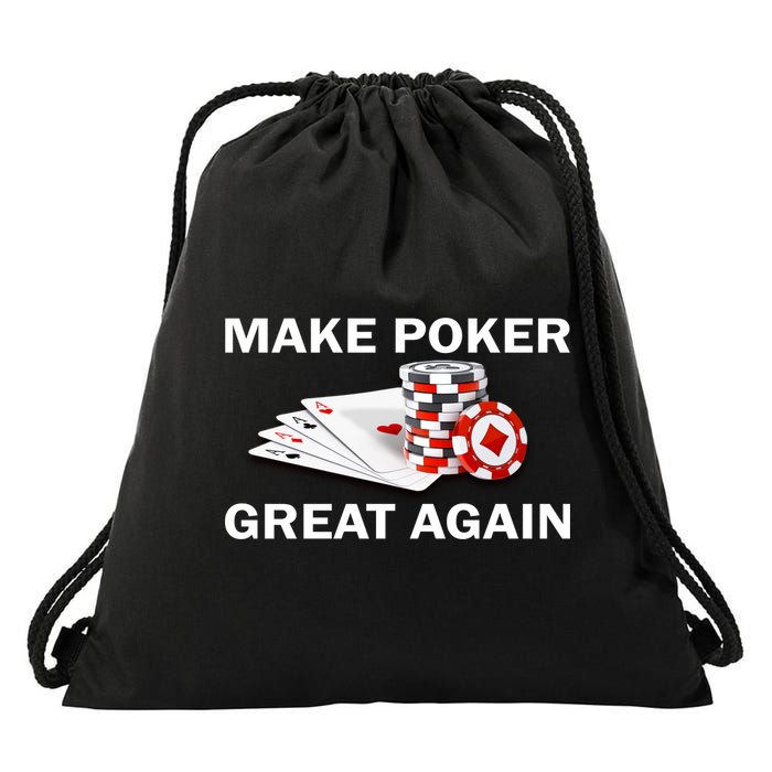 Make Poker Great Again Drawstring Bag