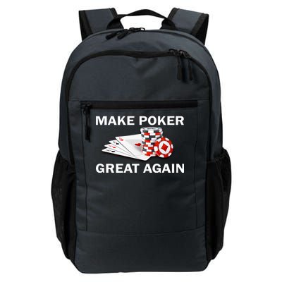 Make Poker Great Again Daily Commute Backpack