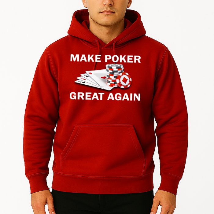 Make Poker Great Again Hoodie