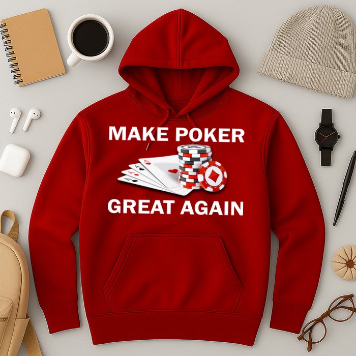 Make Poker Great Again Hoodie