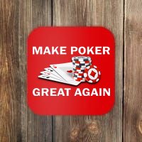 Make Poker Great Again Coaster