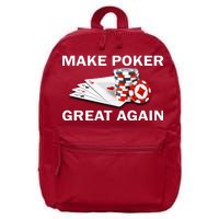 Make Poker Great Again 16 in Basic Backpack