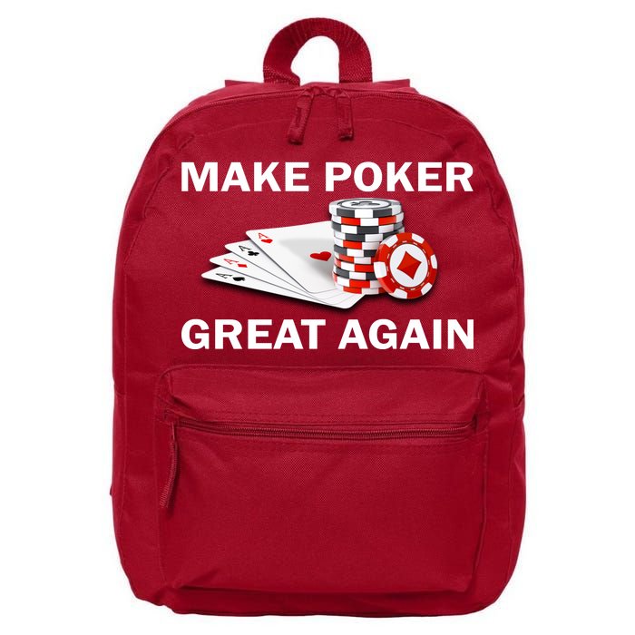 Make Poker Great Again 16 in Basic Backpack