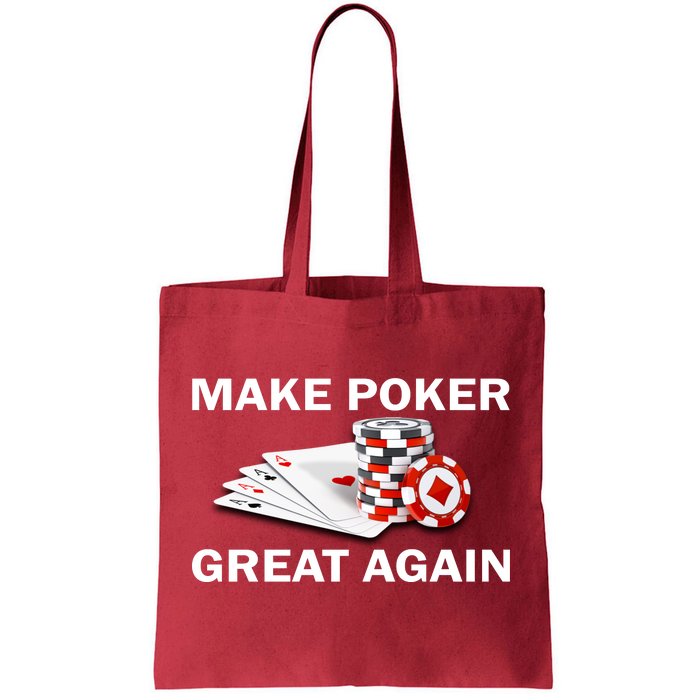 Make Poker Great Again Tote Bag