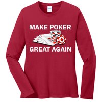 Make Poker Great Again Ladies Long Sleeve Shirt