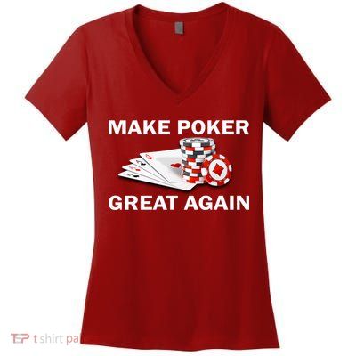 Make Poker Great Again Women's V-Neck T-Shirt