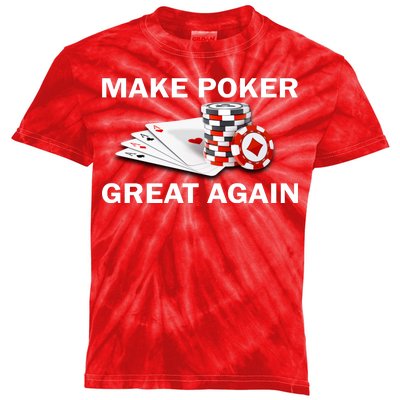 Make Poker Great Again Kids Tie-Dye T-Shirt