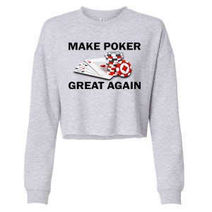 Make Poker Great Again Cropped Pullover Crew