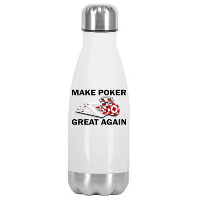 Make Poker Great Again Stainless Steel Insulated Water Bottle