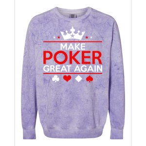 Make Poker Great Again Card Game Colorblast Crewneck Sweatshirt