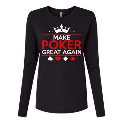 Make Poker Great Again Card Game Womens Cotton Relaxed Long Sleeve T-Shirt