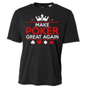 Make Poker Great Again Card Game Cooling Performance Crew T-Shirt