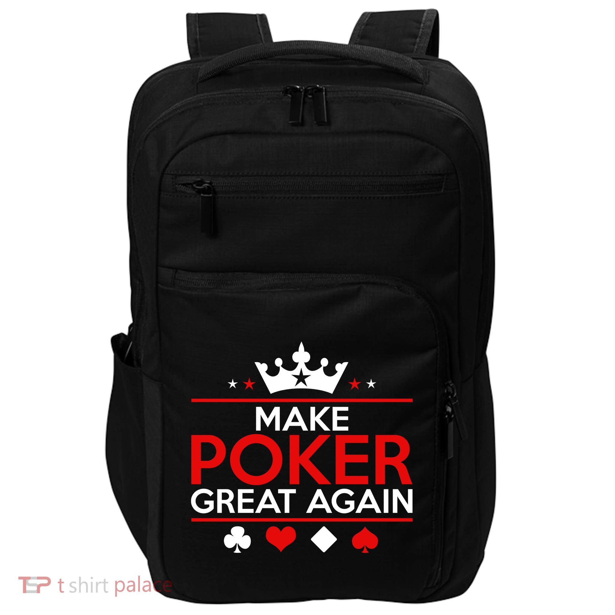 Make Poker Great Again Card Game Impact Tech Backpack