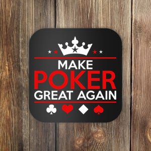 Make Poker Great Again Card Game Coaster