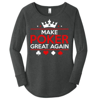 Make Poker Great Again Card Game Women's Perfect Tri Tunic Long Sleeve Shirt