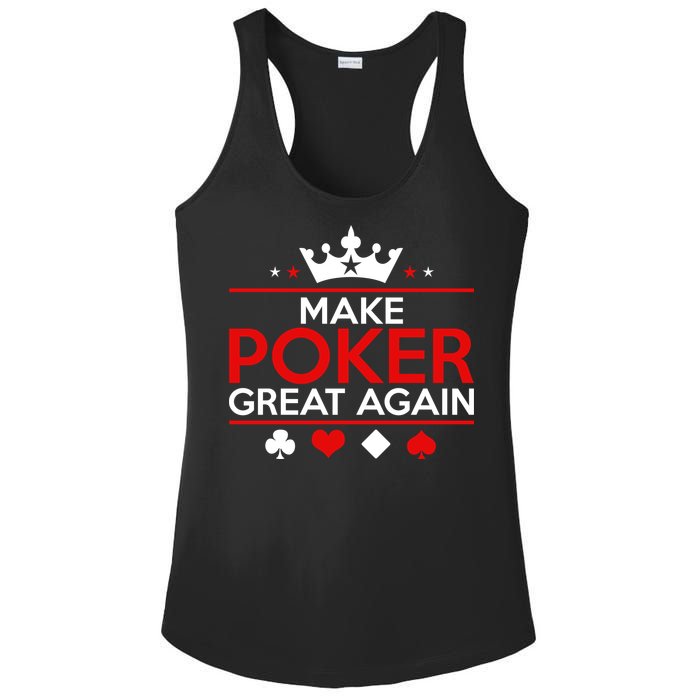 Make Poker Great Again Card Game Ladies PosiCharge Competitor Racerback Tank