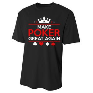 Make Poker Great Again Card Game Performance Sprint T-Shirt