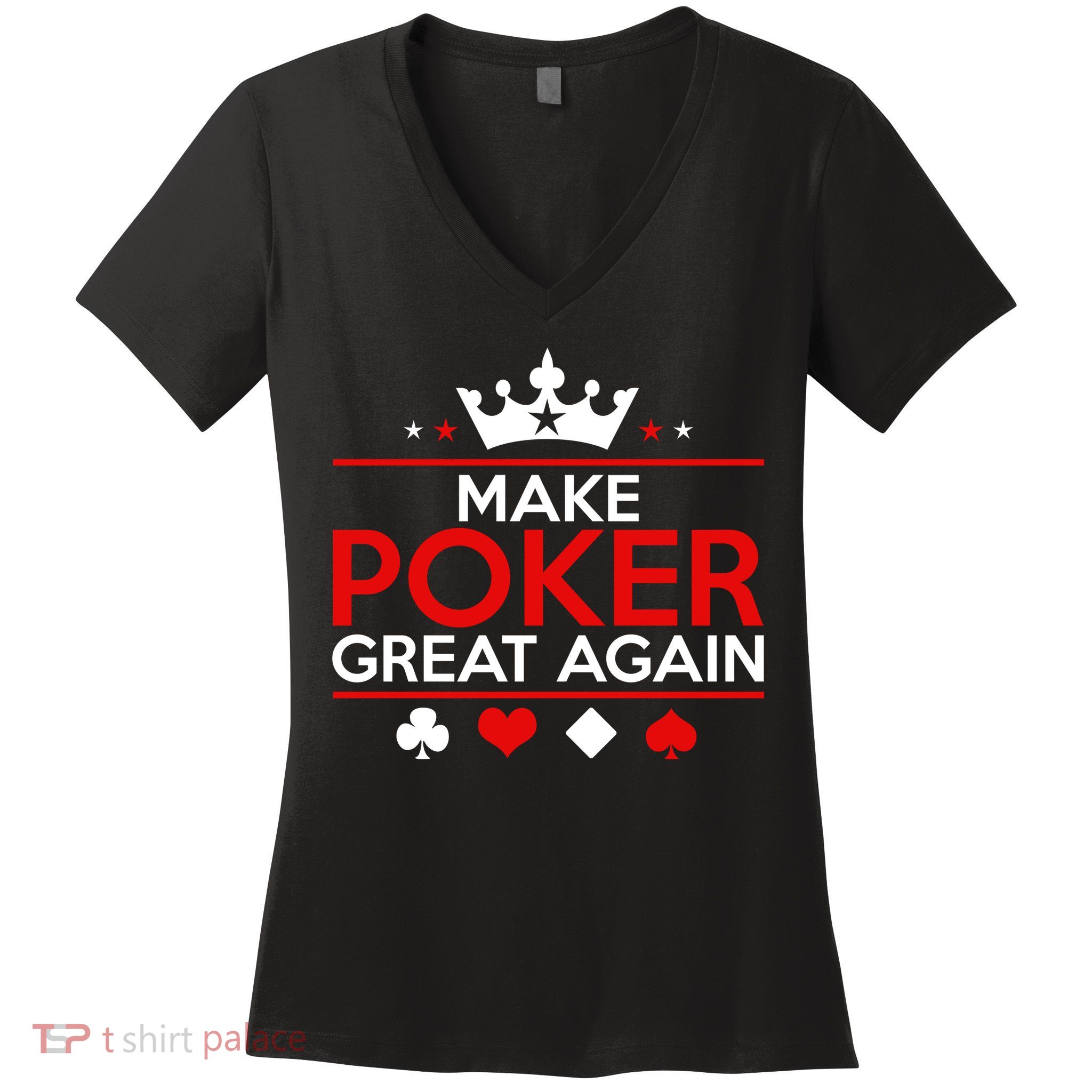 Make Poker Great Again Card Game Women's V-Neck T-Shirt