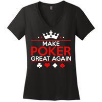 Make Poker Great Again Card Game Women's V-Neck T-Shirt