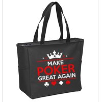 Make Poker Great Again Card Game Zip Tote Bag