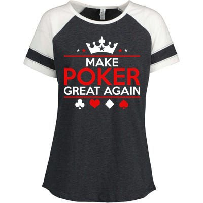 Make Poker Great Again Card Game Enza Ladies Jersey Colorblock Tee