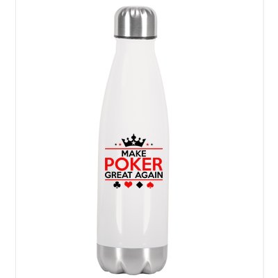 Make Poker Great Again Card Game Stainless Steel Insulated Water Bottle