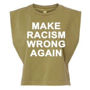 Make Racism Wrong Again Garment-Dyed Women's Muscle Tee