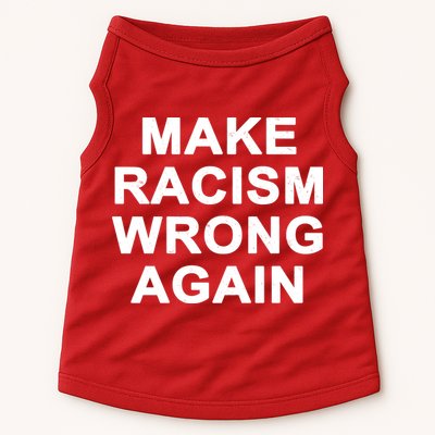 Make Racism Wrong Again Doggie Tank