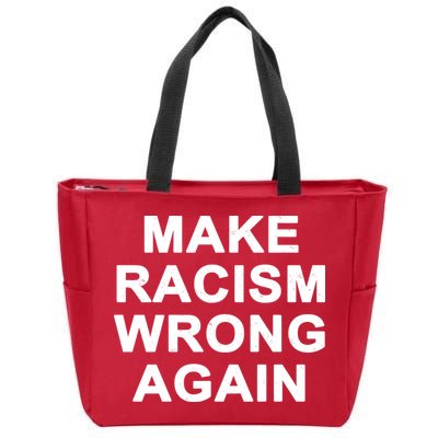 Make Racism Wrong Again Zip Tote Bag