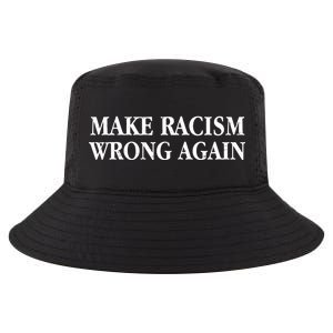 Make Racism Wrong Again Civil Rights Protest Cool Comfort Performance Bucket Hat