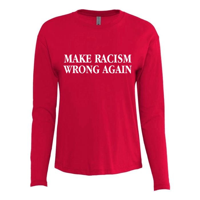 Make Racism Wrong Again Civil Rights Protest Womens Cotton Relaxed Long Sleeve T-Shirt