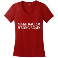 Make Racism Wrong Again Civil Rights Protest Women's V-Neck T-Shirt