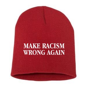 Make Racism Wrong Again Civil Rights Protest Short Acrylic Beanie