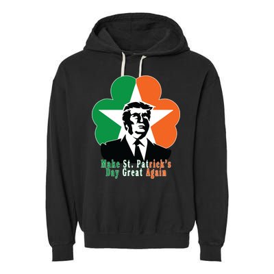 Make St. Patrick's Day Great Again Garment-Dyed Fleece Hoodie