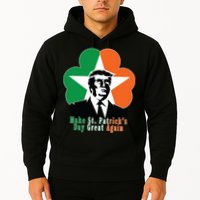 Make St. Patrick's Day Great Again Hoodie