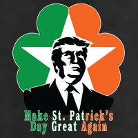 Make St. Patrick's Day Great Again Tumbler