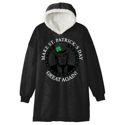 Make St. Patrick's Day Great Again Donald Trump Hooded Wearable Blanket
