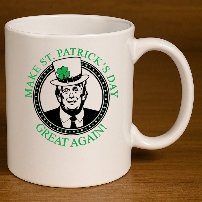 Make St. Patrick's Day Great Again Donald Trump 11oz C Handle Ceramic Mug