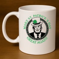 Make St. Patrick's Day Great Again Donald Trump 11oz C Handle Ceramic Mug