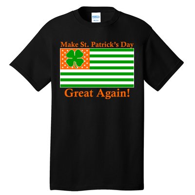 Make St. Patrick's Day Great Again! Irish America USA Clover Flag Tall T-Shirt