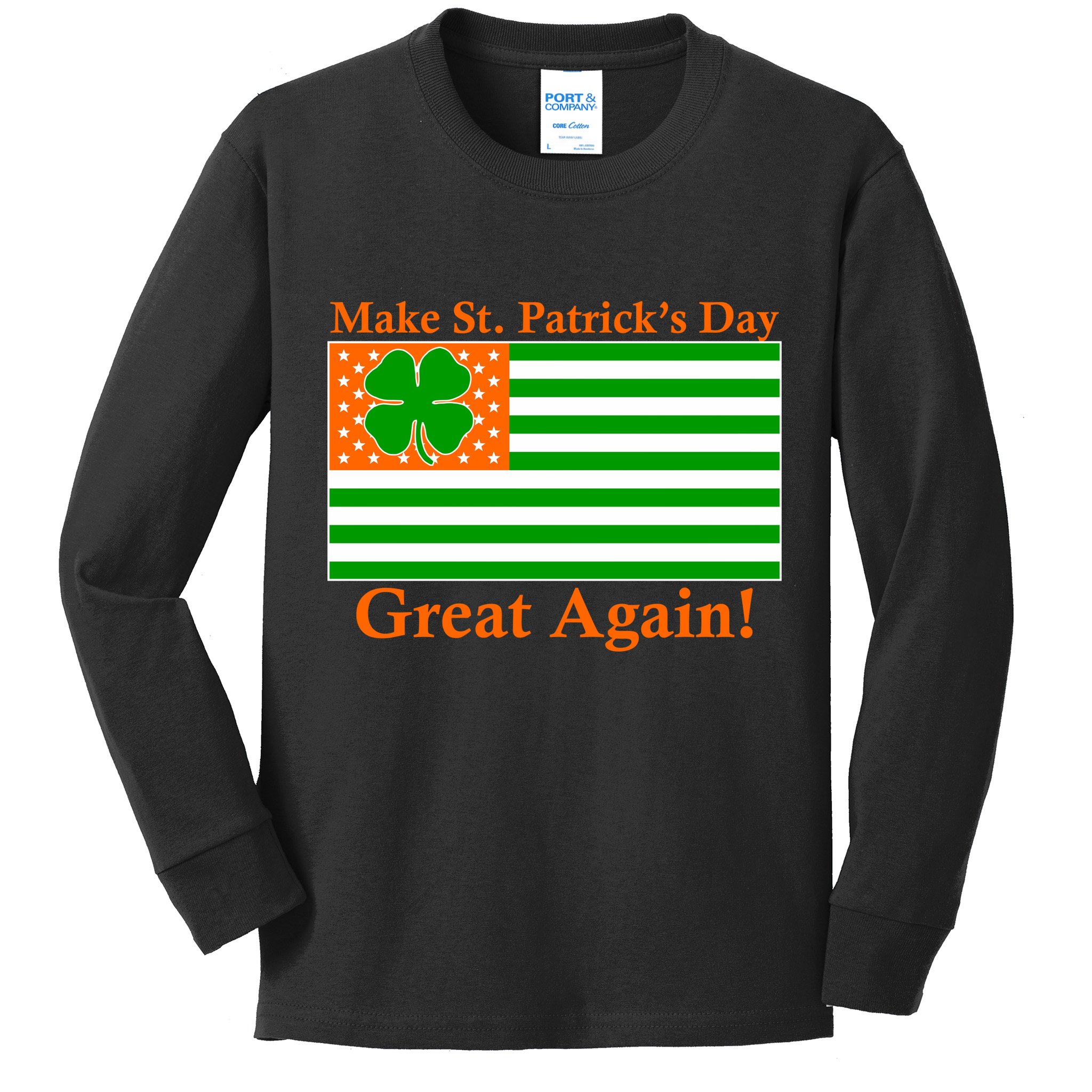 Make St. Patrick's Day Great Again! Irish America USA Clover Flag Kids Long Sleeve Shirt