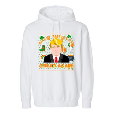 Make St. Patrick's Day Great Again President Donald Trump Garment-Dyed Fleece Hoodie