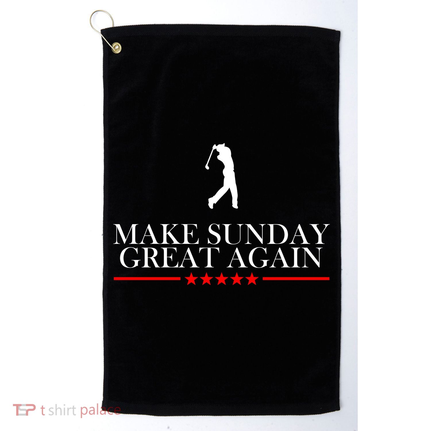 Make Sunday Great Again Golfing Platinum Collection Golf Towel