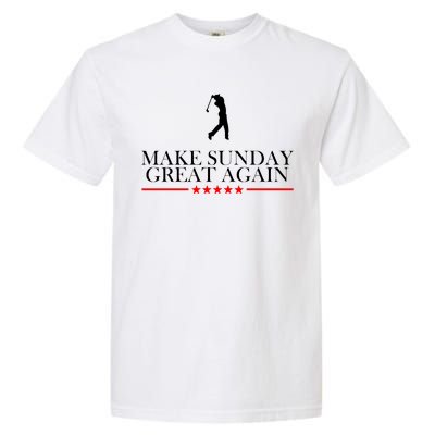 Make Sunday Great Again Golfing Garment-Dyed Heavyweight T-Shirt