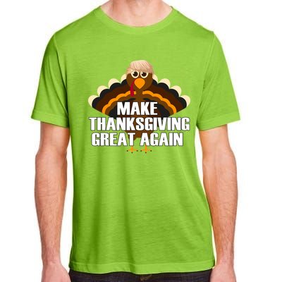 Make Thanksgiving Great Again Adult ChromaSoft Performance T-Shirt